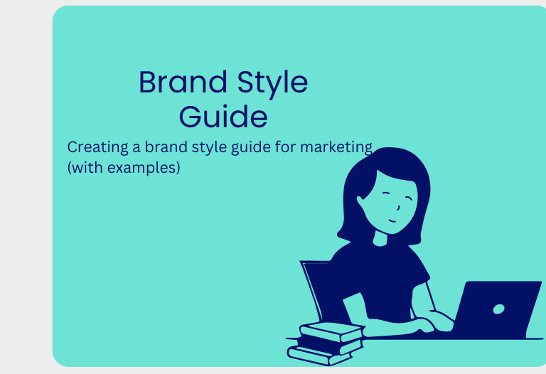 How to Create a Brand Style Guide for Marketing (With Examples)